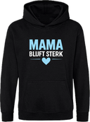 Kids Mama Blijft Sterk Hoody - Black - Babyblue