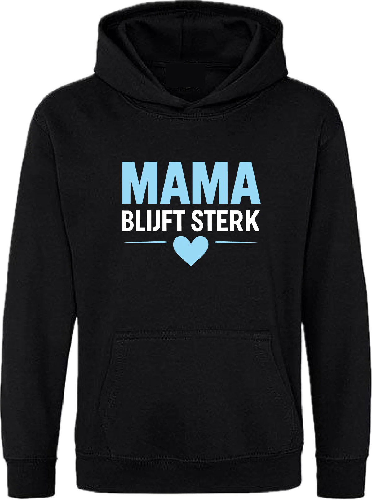 Kids Mama Blijft Sterk Hoody - Black - Babyblue